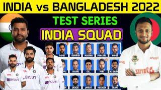 India Tour Of Bangladesh 2022  India vs Bangladesh Test Squad 2022  India Test Squad vs Ban 2022