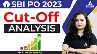 SBI PO Cut Off 2022  SBI PO Cut Off Analysis  SBI PO Previous Year Cut Off  Rupam Chikara