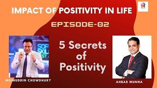 5 Secrets of Positivity  Episode-02