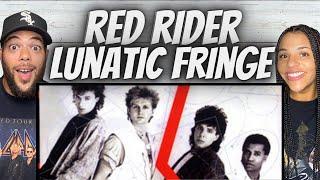 A BANGER FIRST TIME HEARING Red Rider -  Lunatic Fringe REACTION