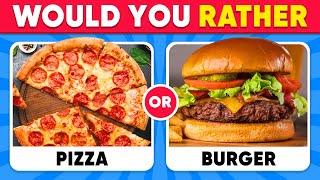 Would You Rather...?  FOOD Edition  HARDEST Choices Ever Daily Quiz