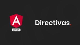 Angular Basics - Directivas