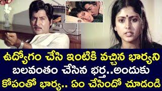 HUSBAND RUDE BEHAVIOUR WITH WIFE  ILLALI KORIKALU  SHOBAN BABU  JAYASUDHA  TELUGU CINEMA ZONE