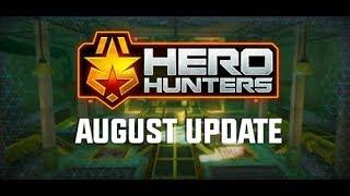 August Update Overview OUT NOW