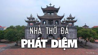 NHÀ THỜ ĐÁ Phát Diệm Tuyệt Phẩm Ninh Bình  Kinh đô Công Giáo Việt Nam