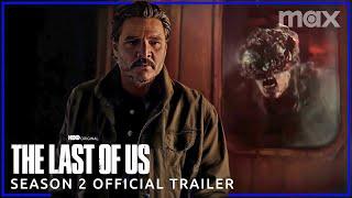 The Last of Us Season 2  Official Trailer  Max