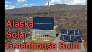 Alaska Solar Greenhouse Episode 1 Dirtwork Surprises