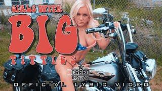 Creed Fisher - Girls with Big Titties Official Lyric Video