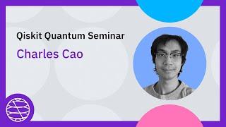 Building Quantum Codes from Quantum Lego  Qiskit Quantum Seminar with Charles Cao