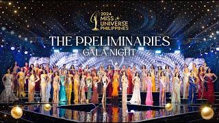 Miss Universe Philippines 2024 PRELIMINARY GALA NIGHT  Full Video