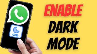 How to Enable Dark Mode on Whatsapp iPhone