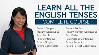 Learn all the Tenses in English Complete Course