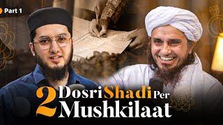 Dosri Shadi Per Mushkilaat - Podcast with Mufti Tariq Masood with English Subtitles - PART 1