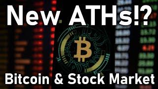  New ATHs for Bitcoin and the Stock Market?? ETFs and more.