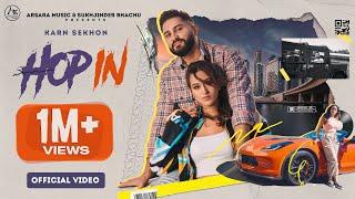 Hop In  Karn Sekhon  Latest Punjabi Song 2022  Jcee Dhanoa   Arsara Music  New Song 2022