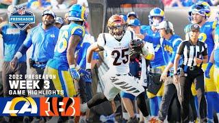 Los Angeles Rams vs. Cincinnati Bengals Preseason Week 3 Highlights  2022 NFL Season