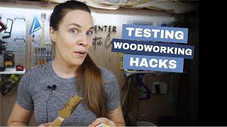 Testing Some Woodworking Tips and Tricks