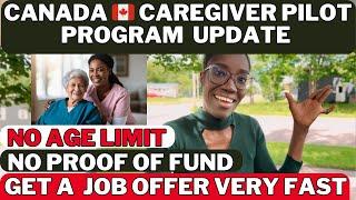 CANADA CAREGIVER PILOT PROGRAM 2024 UPDATE  GET A JOB OFFER NOW