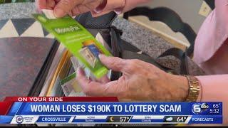 Woman loses $190K to lottery scam