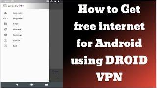 How to Get free internet for Android using DROID VPN - droid vpn free internet udp settings