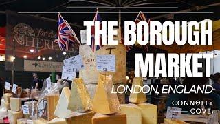 The Borough Market  Food Markets In London  London  England  Things To Do In London