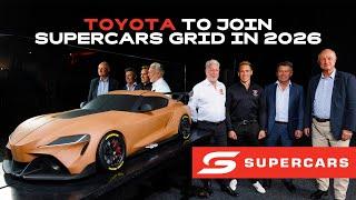 REVEALED Powerhouse brand Toyota is coming to Supercars in 2026