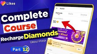 How To Buy Diamonds In Likee 2022  How To Get Diamonds In Likee App Likee Complete Course Part 12