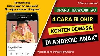 CARA BLOKIR KONTEN NEGATIF YOUTUBE PADA ANDROID