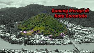 Sejarah Gunung Merapi Dumbo Kota Gorontalo di jinakkan dengan emas 70 KG