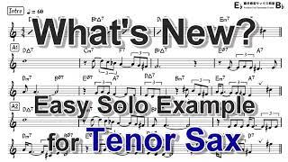 Whats New? - Easy Solo Example for Tenor Sax