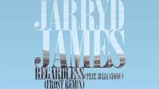 Jarryd James - Regardless ft. Julia Stone Frost Remix