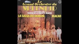 Le Grand Orchestre du Splendid - Macao