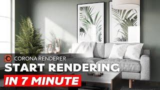 How to Render with Corona Renderer-3Ds Max Beginner Guide