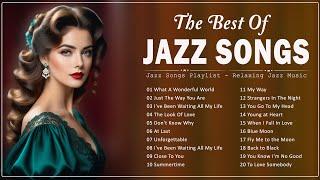 Jazz Popular Songs Relaxing  Jazz Music Best Songs  Best Collection Jazz Classics