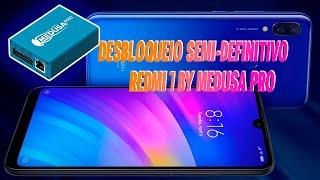 DESBLOQUEIO SEMI-DEFINITIVO REDMI 7 BY MEDUSA PRO 