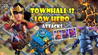 NEVER STRUGGLE AGAIN WITH LOW HEROES Th12 low hero Attack Strategy  Best Th12 low Hero Attacks