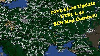 2022.11.20 Updated ETS2 1 46 SCS Map Combo 23 Maps  Added 5 map mods