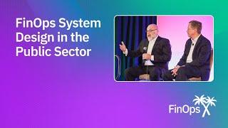 FinOps Role in System Design Lifecycle in the Public Sector