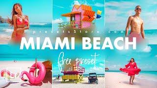 Miami Beach — Mobile Preset Lightroom 2020  Tutorial  Free  Bright Preset  Summer Beach Preset