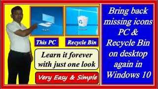 How to bring back missing icons PC & Recycle Bin on desktop again in windows 10