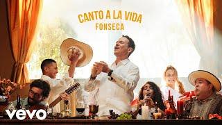 Fonseca - CANTO A LA VIDA Official Video