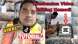 TUTORIAL Pembuatan Editing Komedi di CapCut