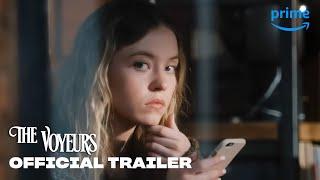 The Voyeurs - Official Trailer  Prime Video