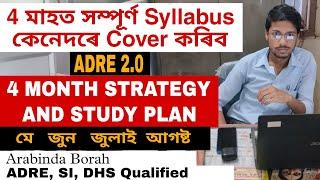 ADRE 4 Months STRATEGY and STUDY PLAN