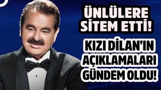 İbrahim Tatlısesin Kızı Dilan Çıtak Soyadını Sildi Babasına Ağır Sözler Etti  Söylemezsem Olmaz