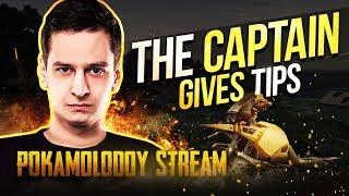 The Captain gives Tips POKAMOLODOY stream