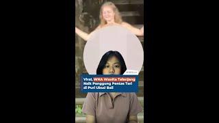 Viral WNA Wanita Telanjang Naik Panggung Pentas Tari di Puri Ubud Bali