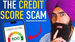 Credit Scores Are A Scam To Keep You Poor