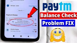 FIX - Your Bank is Facing a Technical issue Currently Please Try Again in Sometime Paytm Problem