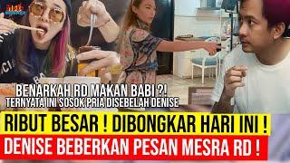 RIBUT BESAR Terungkap Hari Ini  Denise BONGKAR Isi Chat RD Ayu Dewi Ngamuk Marah Besar